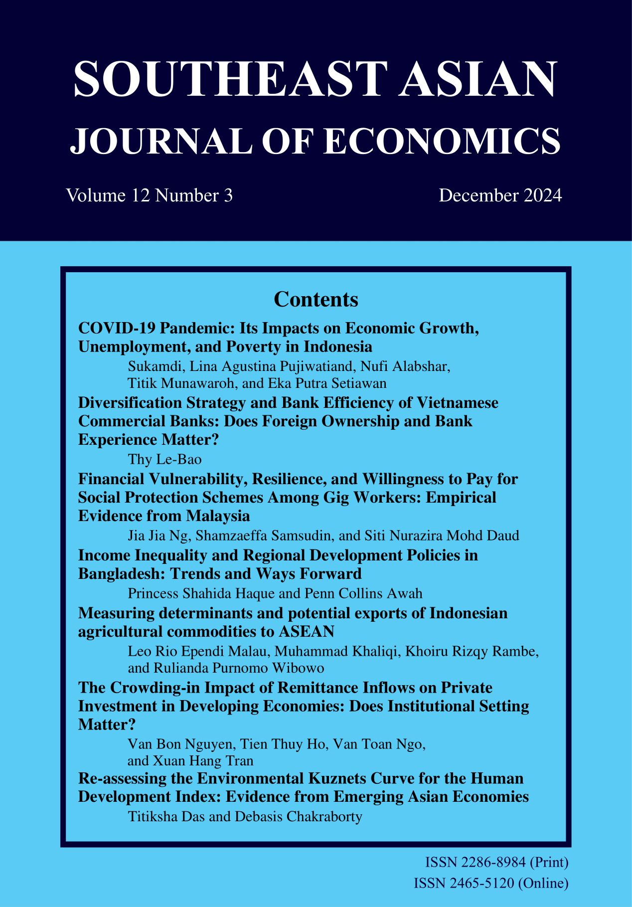 					View Vol. 12 No. 3 (2024): Southeast Asian Journal of Economics, Vol.12 No.3 (December 2024)
				